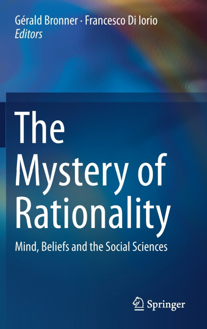 The Mystery of Rationality