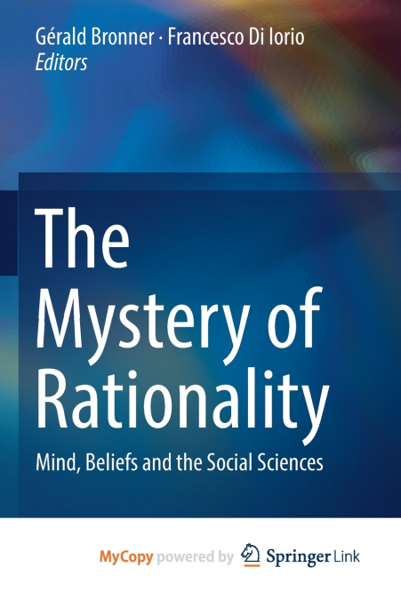 The Mystery of Rationality