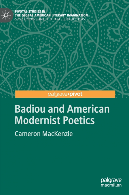 Badiou and American Modernist Poetics