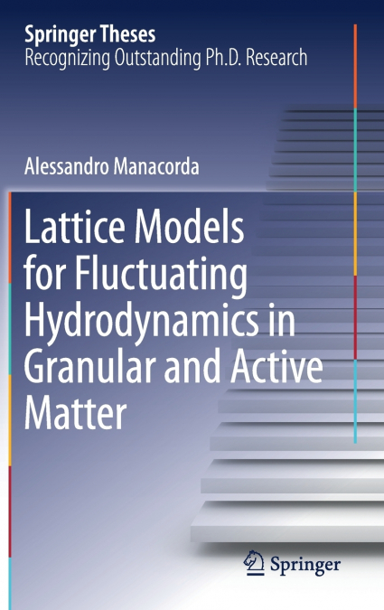 Lattice Models for Fluctuating Hydrodynamics in Granular and Active Matter