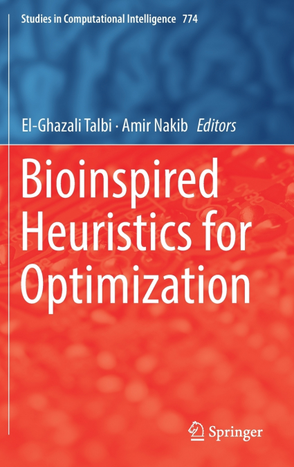 Bioinspired Heuristics for Optimization