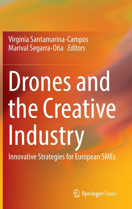 Drones and the Creative Industry