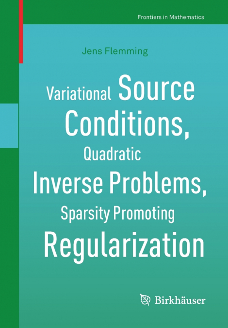 Variational Source Conditions, Quadratic Inverse Problems, Sparsity Promoting Regularization