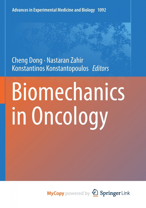 Biomechanics in Oncology