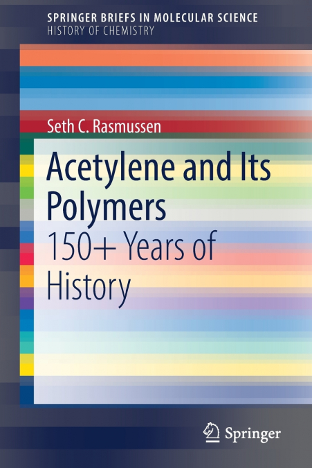 Acetylene and Its Polymers