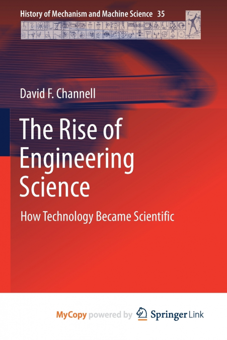 The Rise of Engineering Science