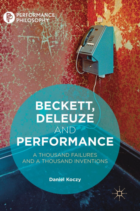 Beckett, Deleuze and Performance