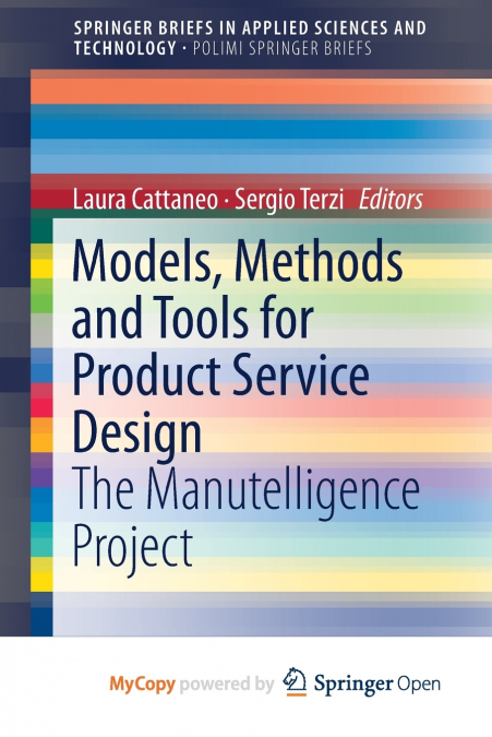 Models, Methods and Tools for Product Service Design