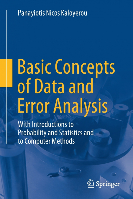 Basic Concepts of Data and Error Analysis
