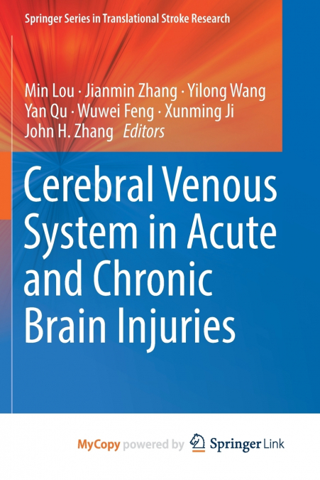 Cerebral Venous System in Acute and Chronic Brain Injuries