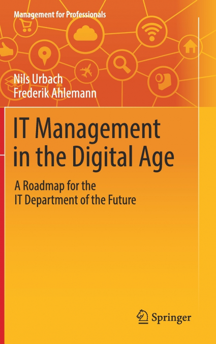 IT Management in the Digital Age
