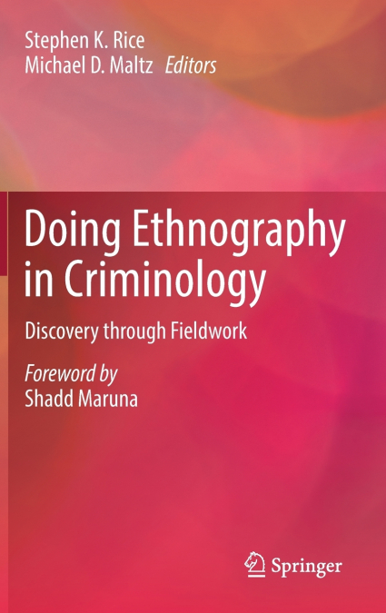 Doing Ethnography in Criminology