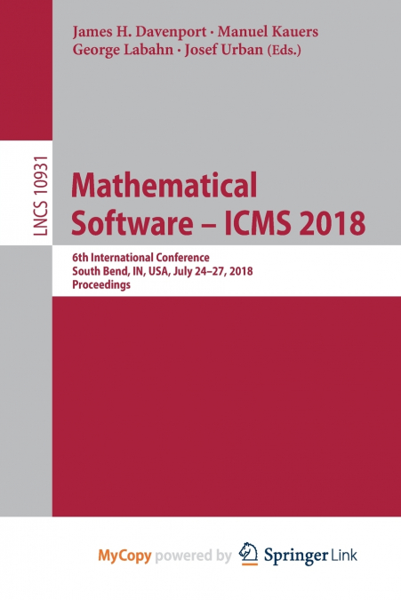 Mathematical Software - ICMS 2018