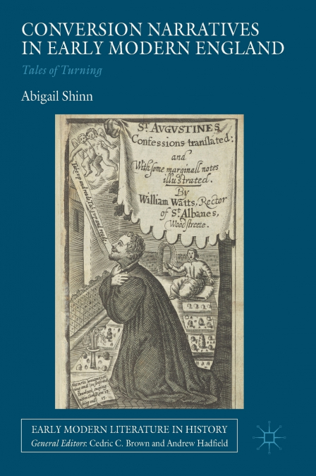 Conversion Narratives in Early Modern England