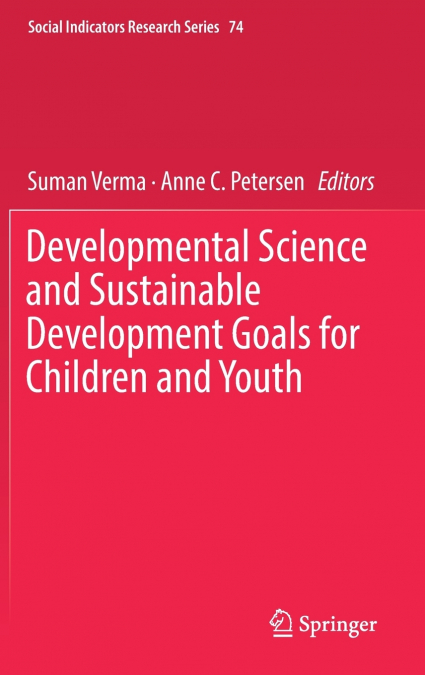 Developmental Science and Sustainable Development Goals for Children and Youth