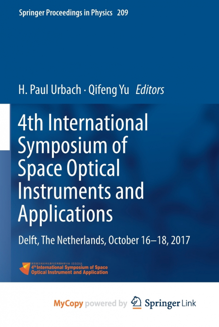 4th International Symposium of Space Optical Instruments and Applications