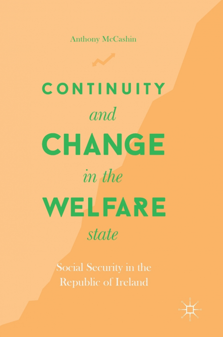 Continuity and Change in the Welfare State