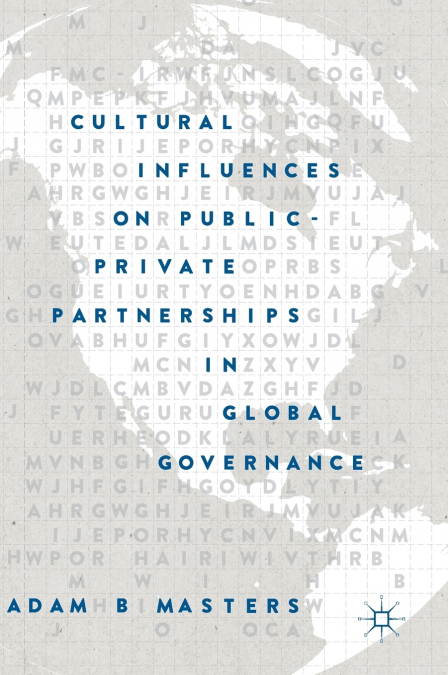 Cultural Influences on Public-Private Partnerships in Global Governance