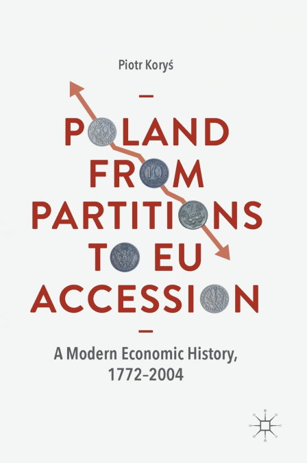 Poland From Partitions to EU Accession
