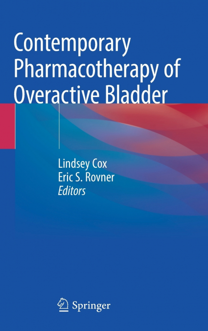 Contemporary Pharmacotherapy of Overactive Bladder