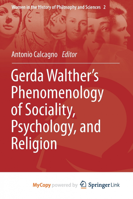 Gerda Walther’s Phenomenology of Sociality, Psychology, and Religion