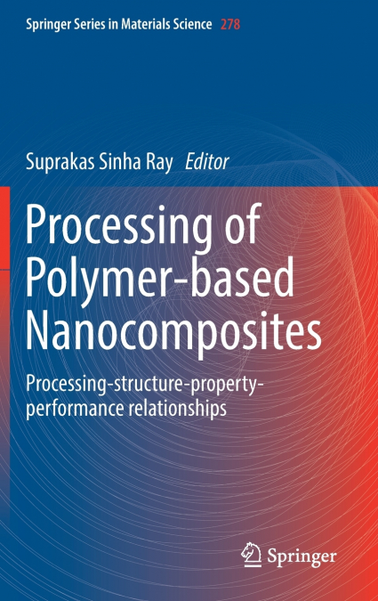 Processing of Polymer-based Nanocomposites