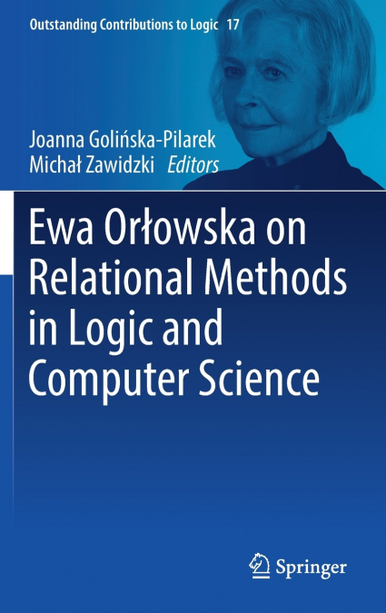 Ewa Orłowska on Relational Methods in Logic and Computer Science