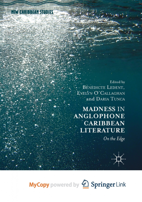 Madness in Anglophone Caribbean Literature