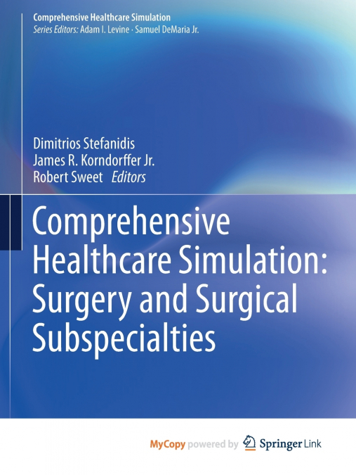 Comprehensive Healthcare Simulation