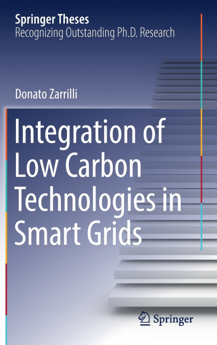 Integration of Low Carbon Technologies in Smart Grids