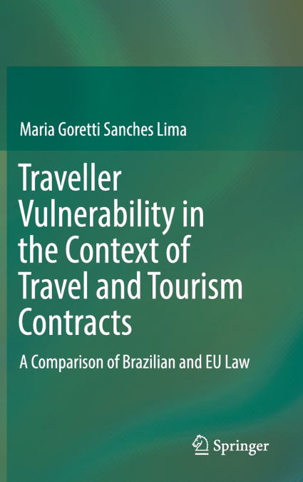 Traveller Vulnerability in the Context of Travel and Tourism Contracts