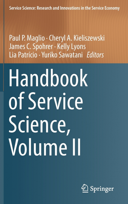 Handbook of Service Science, Volume II