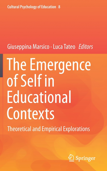 The Emergence of Self in Educational Contexts