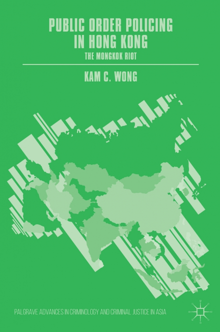 Public Order Policing in Hong Kong