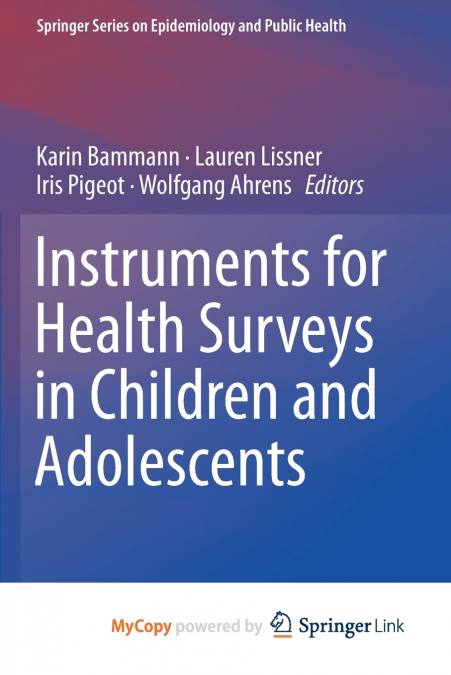 Instruments for Health Surveys in Children and Adolescents