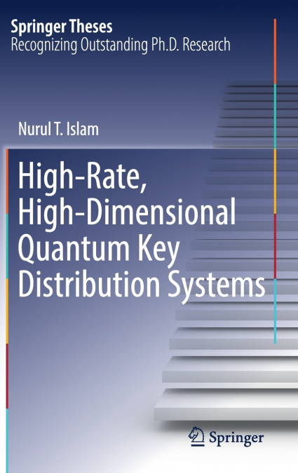 High-Rate, High-Dimensional Quantum Key Distribution Systems