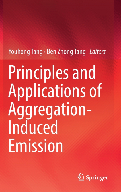 Principles and Applications of Aggregation-Induced Emission
