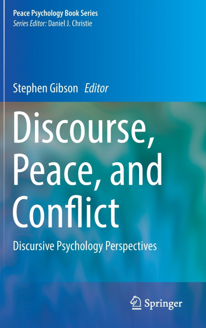 Discourse, Peace, and Conflict