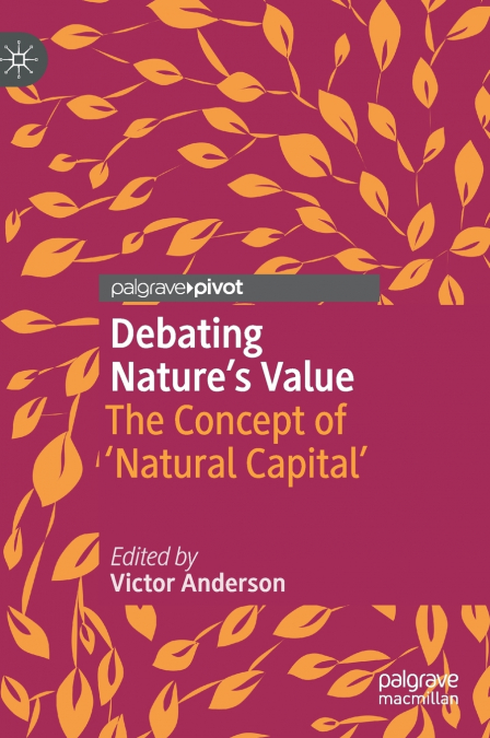 Debating Nature’s Value