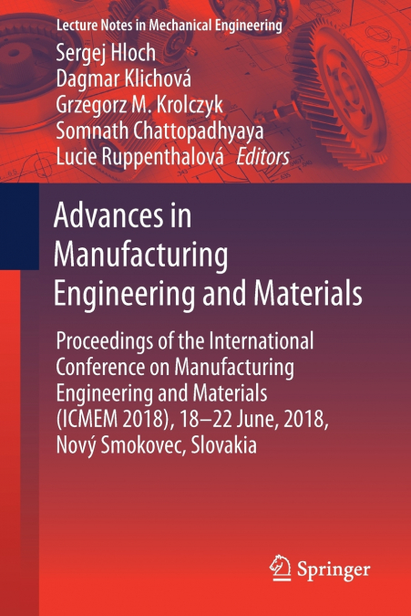 Advances in Manufacturing Engineering and Materials