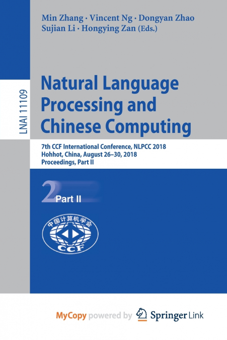 Natural Language Processing and Chinese Computing