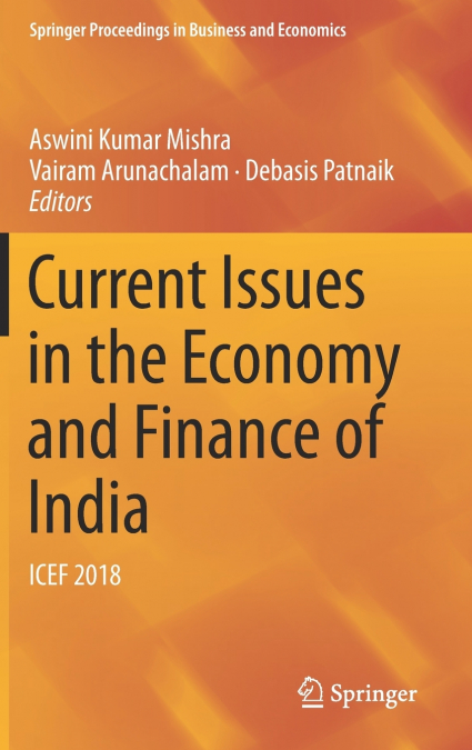 Current Issues in the Economy and Finance of India