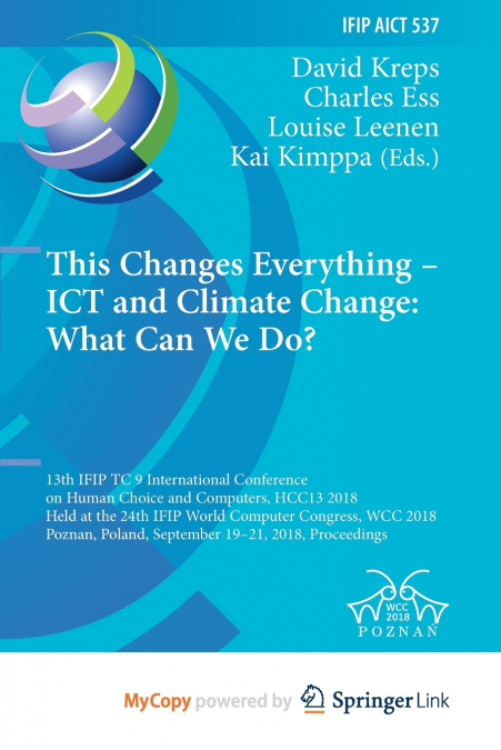 This Changes Everything - ICT and Climate Change