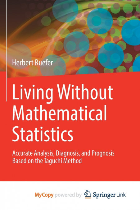 Living Without Mathematical Statistics