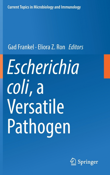 Escherichia coli, a Versatile Pathogen
