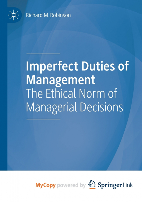 Imperfect Duties of Management