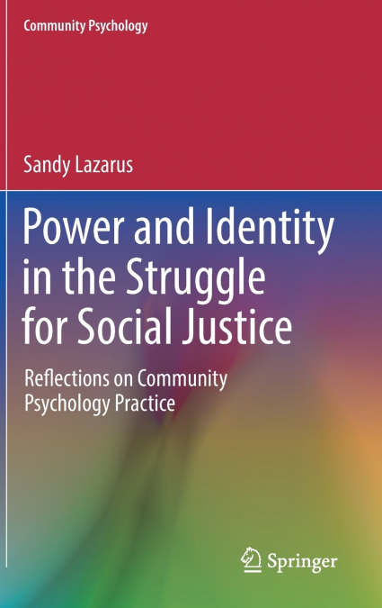 Power and Identity in the Struggle for Social Justice