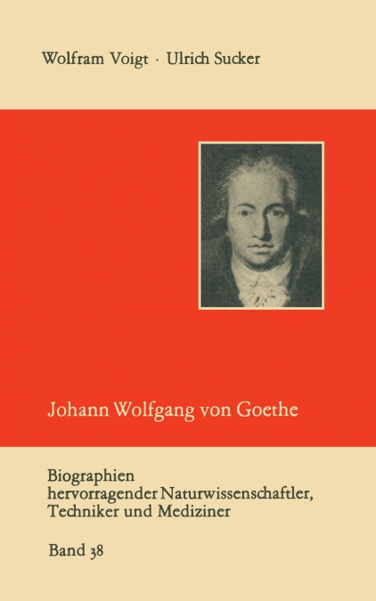 Johann Wolfgang von Goethe als Naturwissenschaftler