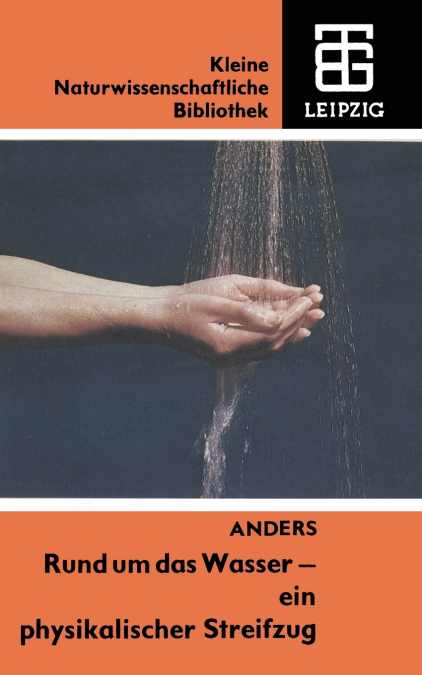 Rund um das Wasser - ein physikalischer Streifzug