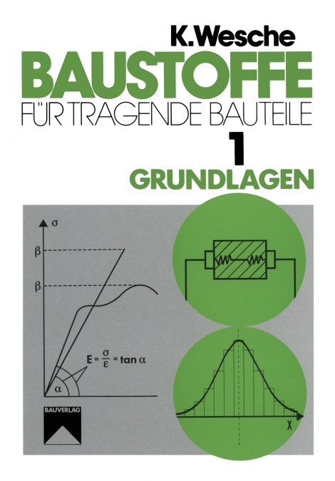 Baustoffe Fur Tragende Bauteile